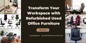 Transform Your Workspace with Refurbished Used Office Furniture